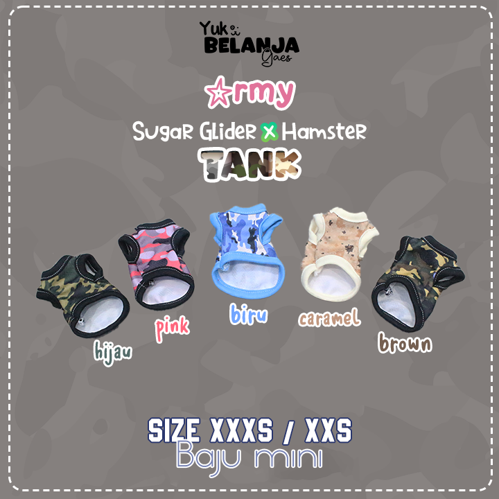Baju Sugar Glider / Hamster Army Original Tank / bahan nyaman size XXS & XXXS!