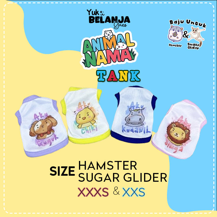[𝗖𝗢𝗦𝗧𝗨𝗠 𝗡𝗔𝗠𝗔] Baju Sugar Glider / Hamster Animal Nama Tank / size XXS & XXXS!