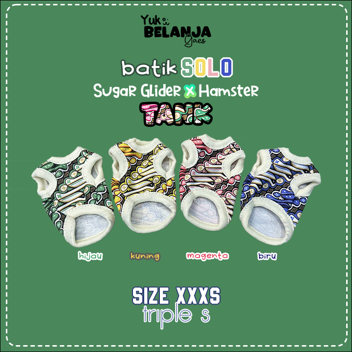 Baju Sugar Glider / Hamster Batik Solo Tank / bahan nyaman size XXS dan XXXS!