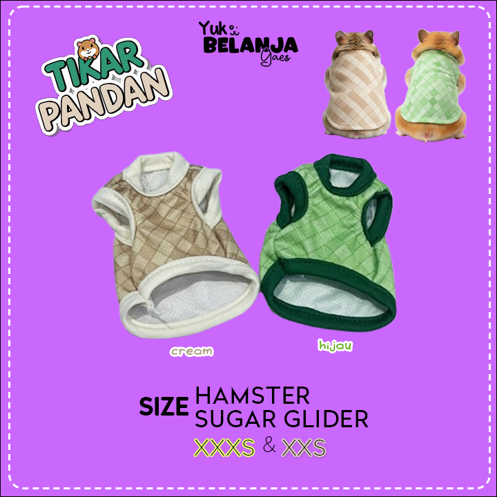 Baju Sugar Glider / Hamster Kaos Tikar Pandan Tank size XXS dan XXXS!