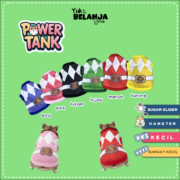 Baju Sugar Glider / Hamster Power Rangers Tank size XXS dan XXXS!